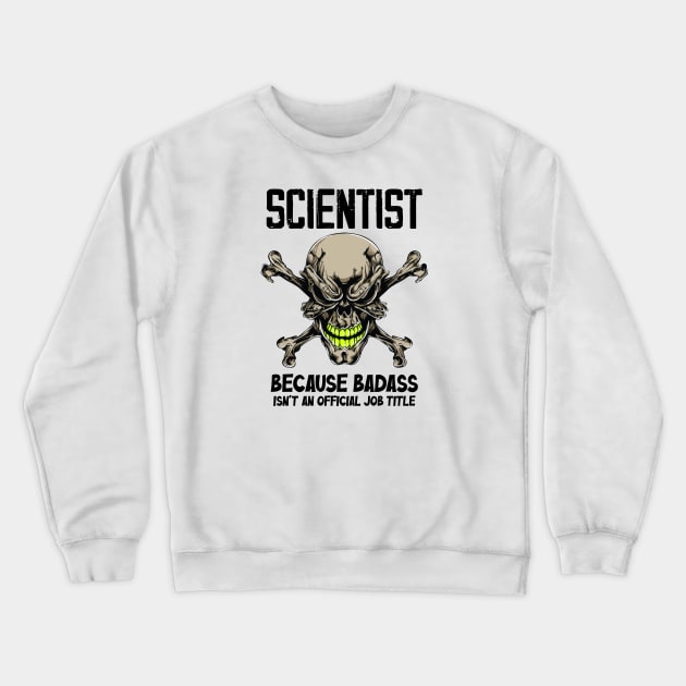 Badass Quote Crewneck Sweatshirt by zeedot